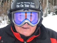 A guy with the right attitude that I met at Deer Valley a couple of years ago. He told me he wanted to add to the message on his helmet, “ . . . but not today.